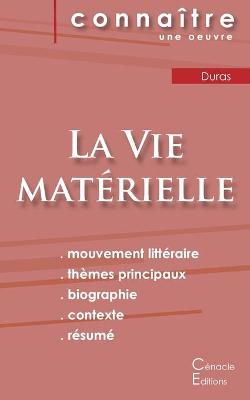 Book cover for Fiche de lecture La Vie materielle de Marguerite Duras (Analyse litteraire de reference et resume complet)