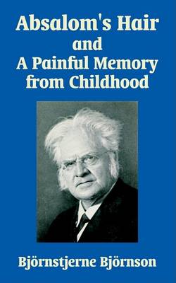 Book cover for Absalom's Hair and a Painful Memory from Childhood