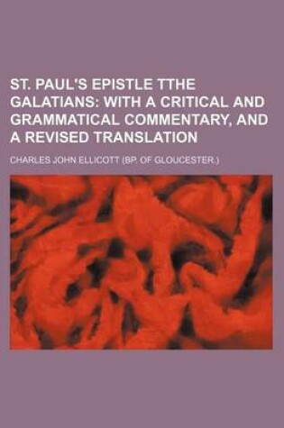 Cover of St. Paul's Epistle Tthe Galatians