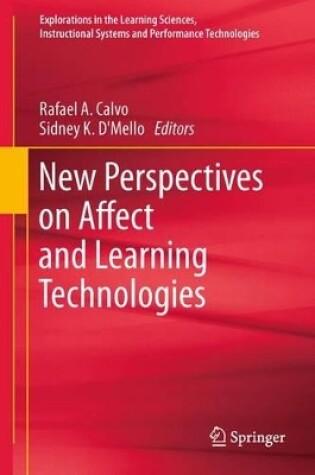 Cover of New Perspectives on Affect and Learning Technologies