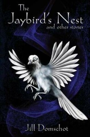 Cover of The Jaybird's Nest and other stories