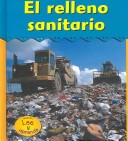 Book cover for El Relleno Sanitario