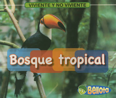 Book cover for Bosque Tropical