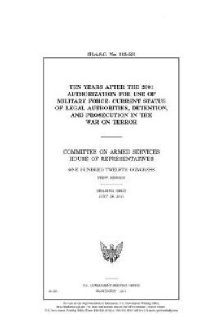 Cover of Ten years after the 2001 Authorization for Use of Military Force