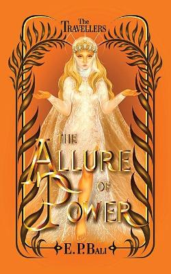 Book cover for The Allure of Power
