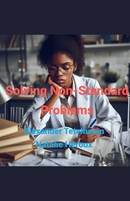 Book cover for Solving Non-Standard Problems