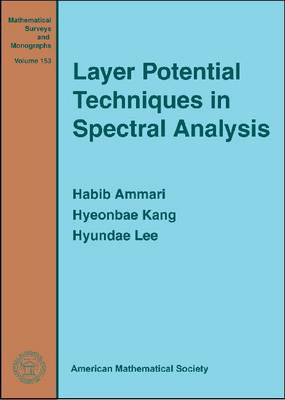 Book cover for Layer Potential Techniques in Spectral Analysis