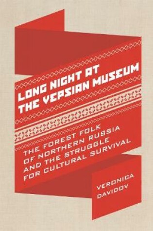 Cover of Long Night at the Vepsian Museum