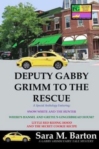 Cover of Deputy Gabby Grimm to the Rescue