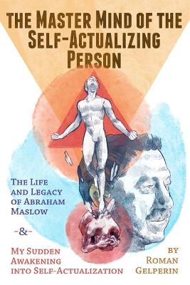 Book cover for The Master Mind of the Self-Actualizing Person