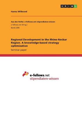 Book cover for Regional Development in the Rhine-Neckar Region. A knowledge-based strategy optimization