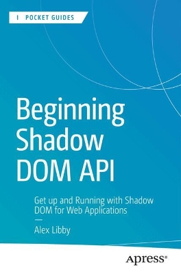 Cover of Beginning Shadow DOM API