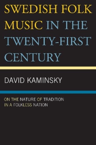 Cover of Swedish Folk Music in the Twenty-First Century