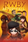 Book cover for RWBY: After the Fall