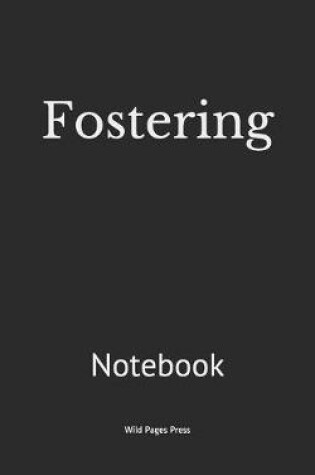 Cover of Fostering