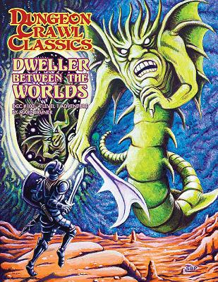 Book cover for Dungeon Crawl Classics #102: Dweller Between the Worlds