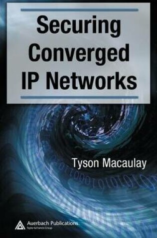 Cover of Securing Converged IP Networks