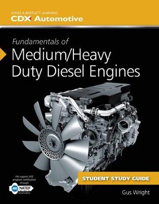 Book cover for Fundamentals Of Medium/Heavy Duty Diesel Engines Student Workbook