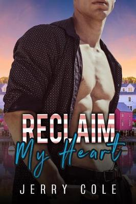 Book cover for Reclaim My Heart