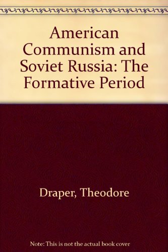 Book cover for American Communism and Soviet Russia