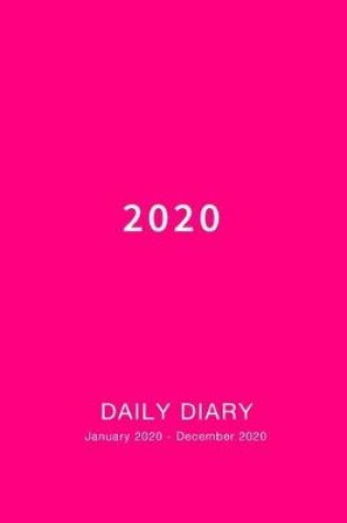 Cover of Daily Diary 2020 January 2020 - December 2020