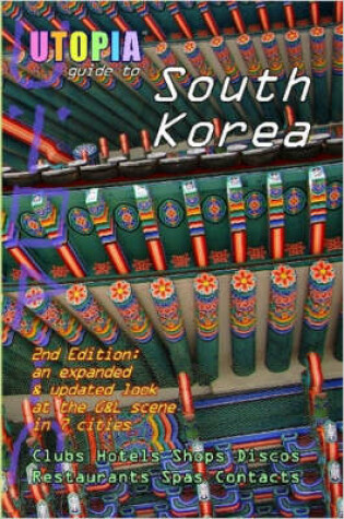 Cover of Utopia Guide to South Korea (2nd Edition)