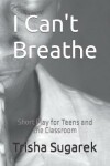 Book cover for I Can't Breathe