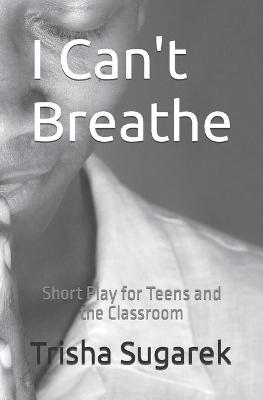 Cover of I Can't Breathe