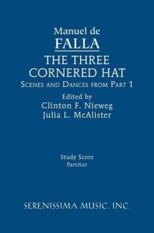 Cover of The Three-Cornered Hat, Scenes and Dances from Part 1