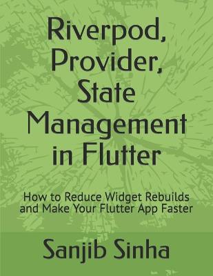 Book cover for Riverpod, Provider, State Management in Flutter