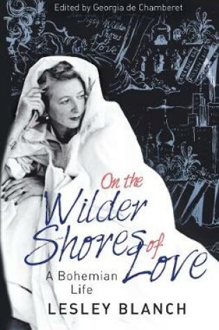 Cover of On the Wilder Shores of Love