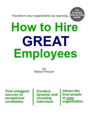 Book cover for How to Hire Great Employees