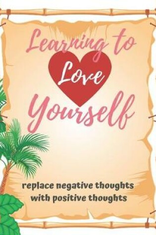 Cover of Learning to Love Yourself