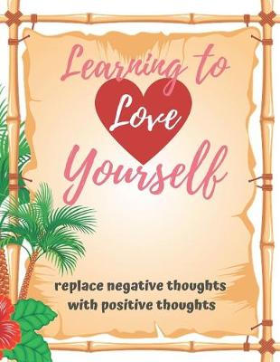 Book cover for Learning to Love Yourself