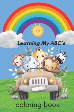 Cover of Learning My Alphabet With All Of My Animal Friends