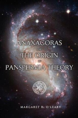 Cover of Anaxagoras and the Origin of Panspermia Theory