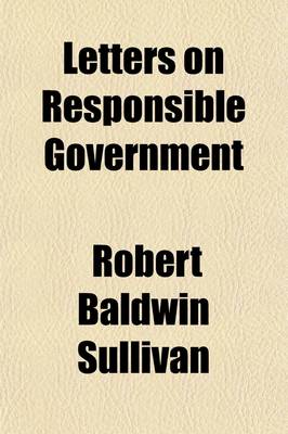 Book cover for Letters on Responsible Government