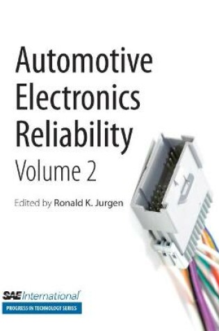 Cover of Automotive Electronics Reliability, Volume 2