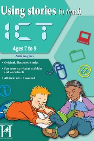 Cover of Using Stories to Teach ICT Ages 7-9