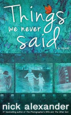 Book cover for Things We Never Said