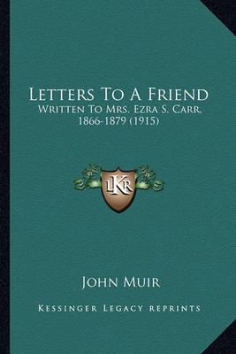 Book cover for Letters to a Friend Letters to a Friend