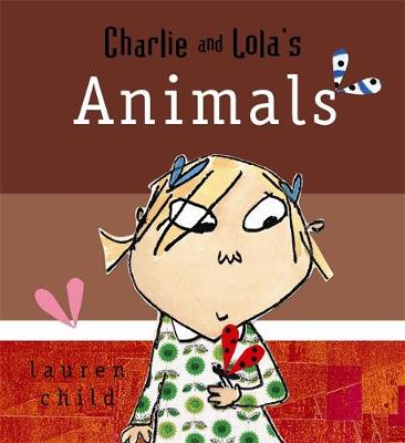 Cover of Charlie and Lola's Animals