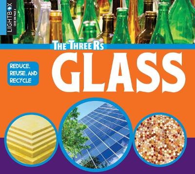 Book cover for Reduce, Reuse, Recycle Glass