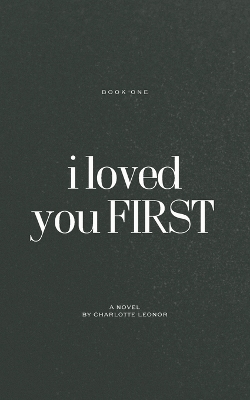 Cover of I Loved You First