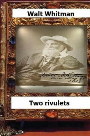 Cover of Two rivulets (1876) by Whitman, Walt,