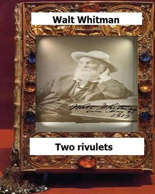 Book cover for Two rivulets (1876) by Whitman, Walt,
