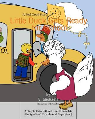 Book cover for Little Duck Gets Ready for School