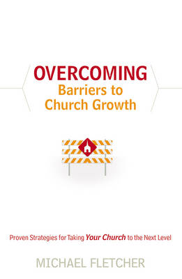 Book cover for Overcoming Barriers to Church Growth