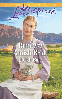 Runaway Amish Bride by Leigh Bale