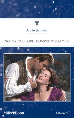 Book cover for Notorious Lord, Compromised Miss